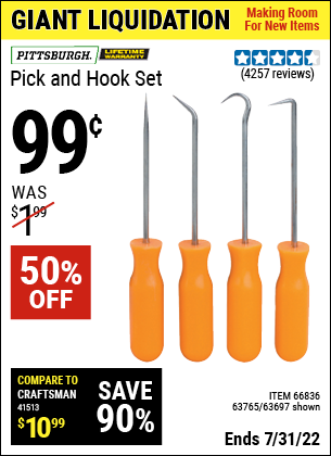 Buy the PITTSBURGH Mini Pick and Hook Set (Item 63697/66836/63765) for $0.99, valid through 7/31/2022.