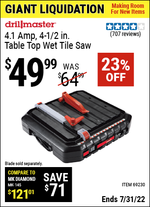 Buy the DRILL MASTER 4-1/2 in. Portable Wet Cut Tile Saw (Item 69230) for $49.99, valid through 7/31/2022.