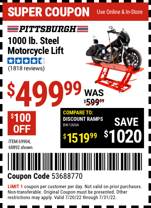 Buy the PITTSBURGH 1000 lb. Steel Motorcycle Lift (Item 68892/69904) for $499.99, valid through 7/31/2022.