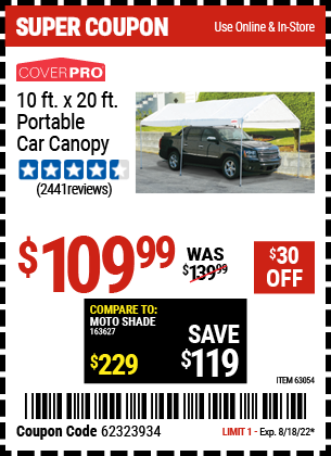 Buy the COVERPRO 10 Ft. X 20 Ft. Portable Car Canopy (Item 62858) for $109.99, valid through 8/18/2022.