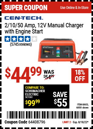 Buy the CEN-TECH 12V Manual Charger With Engine Start (Item 60581/60653) for $44.99, valid through 8/18/2022.