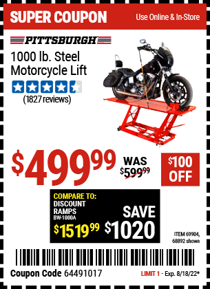 Buy the PITTSBURGH 1000 lb. Steel Motorcycle Lift (Item 68892/69904) for $499.99, valid through 8/18/2022.