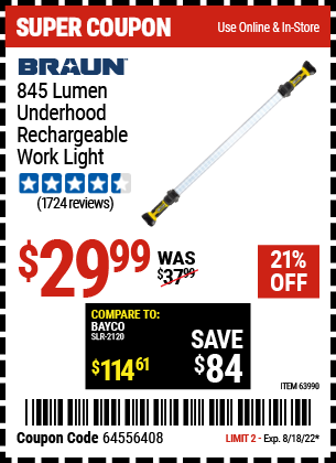 Buy the BRAUN 845 Lumen Underhood Rechargeable Work Light (Item 63990) for $29.99, valid through 8/18/2022.