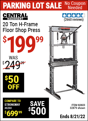 Buy the CENTRAL MACHINERY H-Frame Industrial Heavy Duty Floor Shop Press (Item 32879/60603) for $199.99, valid through 8/21/2022.