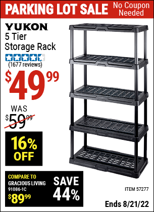 Buy the YUKON 5 Tier Storage Rack (Item 57277) for $49.99, valid through 8/21/2022.