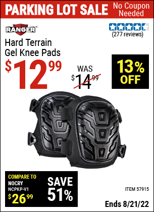 Buy the RANGER Hard Terrain Gel Knee Pads (Item 57915) for $12.99, valid through 8/21/2022.