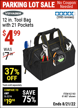 Buy the VOYAGER 12 in. Tool Bag with 21 Pockets (Item 61467/62163) for $4.99, valid through 8/21/2022.