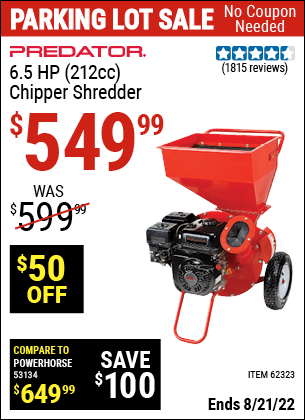 Buy the PREDATOR 6.5 HP (212cc) Chipper Shredder (Item 62323) for $549.99, valid through 8/21/2022.