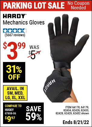 Buy the HARDY Mechanic's Gloves X-Large (Item 62432/62429/62433/62428/62434/62426/64178/64179 ) for $3.99, valid through 8/21/2022.