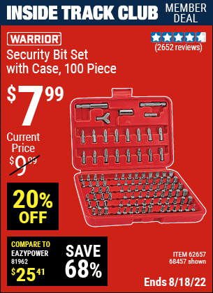 Inside Track Club members can buy the WARRIOR Security Bit Set with Case 100 Pc. (Item 68457/62657) for $7.99, valid through 8/18/2022.