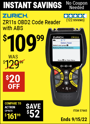 Buy the ZURICH ZR11S OBD2 Code Reader with ABS (Item 57665) for $109.99, valid through 9/15/2022.
