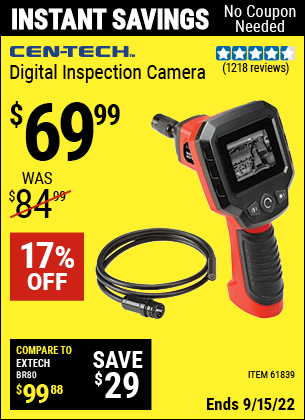 Buy the CEN-TECH Digital Inspection Camera (Item 61839) for $69.99, valid through 9/15/2022.