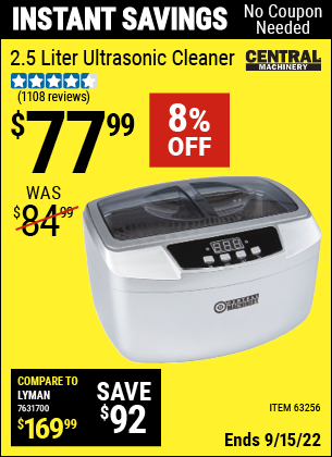Buy the CENTRAL MACHINERY 2.5 Liter Ultrasonic Cleaner (Item 63256) for $77.99, valid through 9/15/2022.
