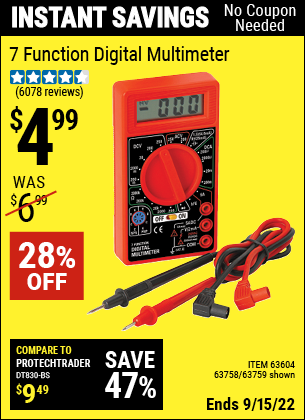 Buy the 7 Function Digital Multimeter (Item 63759/63604/63758) for $4.99, valid through 9/15/2022.