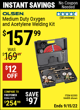 Buy the CHICAGO ELECTRIC Oxygen and Acetylene Welding Kit (Item 64408/63393) for $157.99, valid through 9/15/2022.