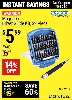 Buy the WARRIOR Magnetic Driver Guide Kit 32 Pc. (Item 68515) for $5.99, valid through 9/15/2022.
