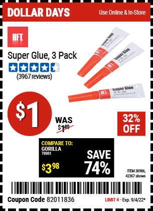 Buy the HFT 3 Piece Super Glue (Item 42367/30986) for $1, valid through 9/4/2022.