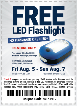 Buy the 144 Lumen Ultra Bright LED Portable Worklight/Flashlight for FREE, valid through 8/7/2022.