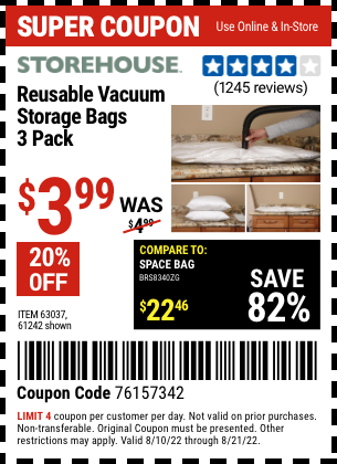 Buy the STOREHOUSE Vacuum Storage Bags Set of Three (Item 61242/63037) for $3.99, valid through 8/21/2022.