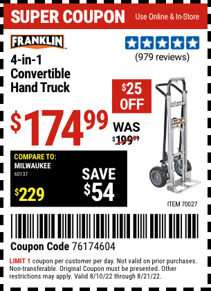 Buy the FRANKLIN 4-in-1 Convertible Hand Truck (Item 70027) for $174.99, valid through 8/21/2022.