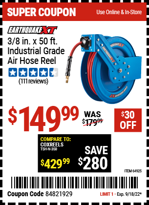 EARTHQUAKE XT 3/8 In. X 50 Ft. Industrial Grade Air Hose Reel for $149.99 – Harbor  Freight Coupons