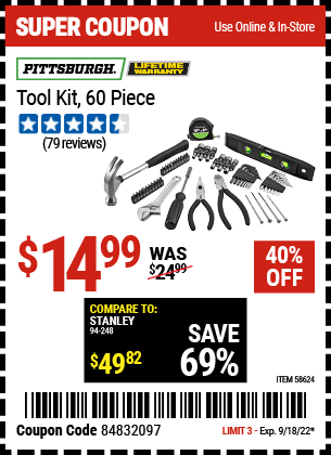 Buy the PITTSBURGH Tool Kit – 60 Pc. (Item 58624) for $14.99, valid through 9/18/2022.