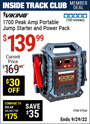 Inside Track Club members can buy the VIKING 1700 Peak Amp Portable Jump Starter and Power Pack (Item 57044) for $139.99, valid through 9/29/2022.