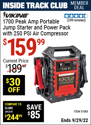 Inside Track Club members can buy the VIKING 1700 Peak Amp Portable Jump Starter And Power Pack With 250 PSI Air Compressor (Item 57085) for $159.99, valid through 9/29/2022.