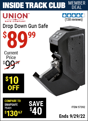 Inside Track Club members can buy the UNION SAFE COMPANY Drop Down Gun Safe (Item 57392) for $89.99, valid through 9/29/2022.