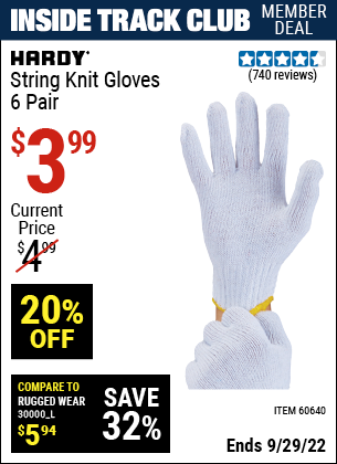 Inside Track Club members can buy the HARDY String Knit Gloves 6 Pr. (Item 60640) for $3.99, valid through 9/29/2022.