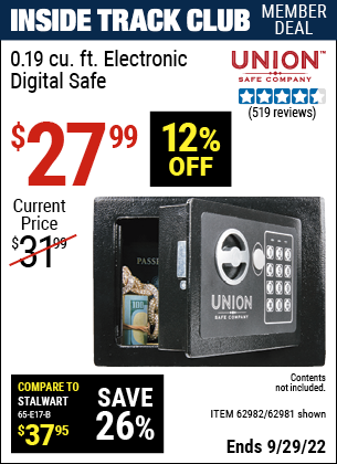Inside Track Club members can buy the UNION SAFE COMPANY 0.19 Cubic Ft. Electronic Digital Safe (Item 62981/62982) for $27.99, valid through 9/29/2022.