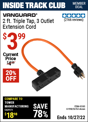 Inside Track Club members can buy the HFT 3-Way Grounded Power Outlet with 24 in. Cord (Item 45185/45185/61998) for $3.99, valid through 10/27/2022.