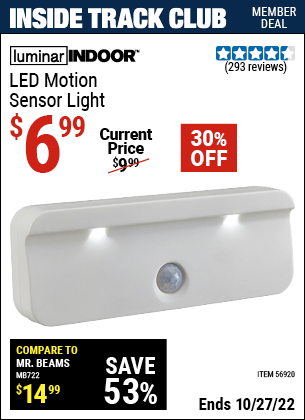Inside Track Club members can buy the LUMINAR INDOOR LED Motion Sensor Light (Item 56920) for $6.99, valid through 10/27/2022.