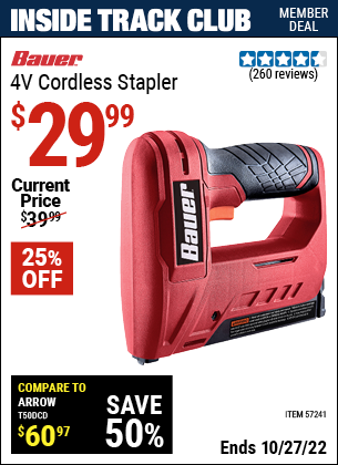 Inside Track Club members can buy the BAUER 4v Cordless Stapler (Item 57241) for $29.99, valid through 10/27/2022.