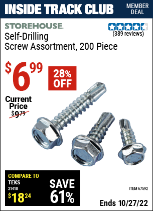 Inside Track Club members can buy the STOREHOUSE 200 Piece Self-Drilling Screw Assortment (Item 67592) for $6.99, valid through 10/27/2022.