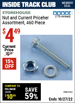 Inside Track Club members can buy the STOREHOUSE 460 Piece Nut and Washer Assortment (Item 67624) for $4.49, valid through 10/27/2022.