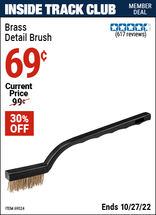 Inside Track Club members can buy the Brass Detail Brush (Item 69524) for $0.69, valid through 10/27/2022.