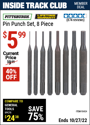 Inside Track Club members can buy the PITTSBURGH Pin Punch Set 8 Pc. (Item 93424) for $5.99, valid through 10/27/2022.