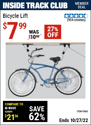 Inside Track Club members can buy the Bicycle Lift (Item 95803) for $7.99, valid through 10/27/2022.