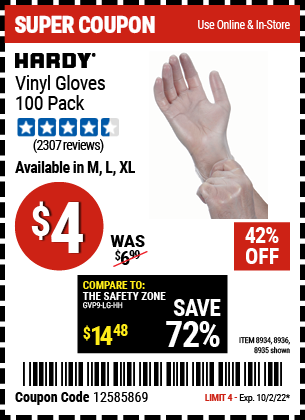 Buy the HARDY Vinyl Gloves 100 Pc Medium (Item 8934/63857/08935/63858/08936/63859) for $4, valid through 10/2/2022.