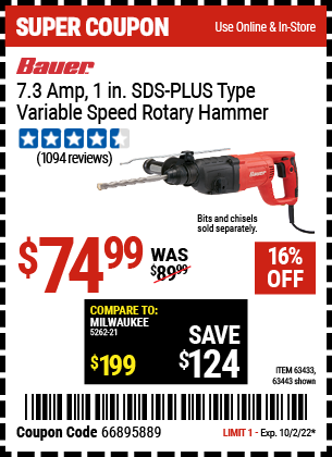 Buy the BAUER 1 in. SDS Variable Speed Pro Rotary Hammer Kit (Item 63443/63433) for $74.99, valid through 10/2/2022.