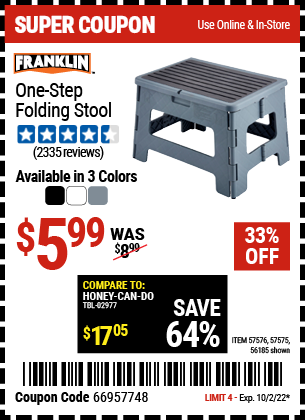 Buy the FRANKLIN One-Step Folding Stool (Item 56185/57575/57576) for $5.99, valid through 10/2/2022.