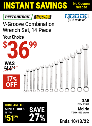 Buy the PITTSBURGH SAE V-Groove Combination Wrench Set 14 Pc. (Item 61399/63063) for $36.99, valid through 10/13/2022.