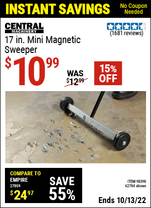 Buy the CENTRAL MACHINERY 17 In. Mini Magnetic Sweeper (Item 62704/98398) for $10.99, valid through 10/13/2022.