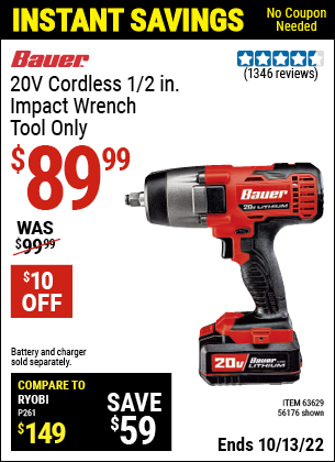 Buy the BAUER 20V Hypermax Lithium 1/2 In. Impact Wrench (Item 63629/63629) for $89.99, valid through 10/13/2022.