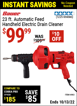 Buy the BAUER 23 Ft. Auto-Feed Handheld Electric Drain Cleaner (Item 64063) for $99.99, valid through 10/13/2022.