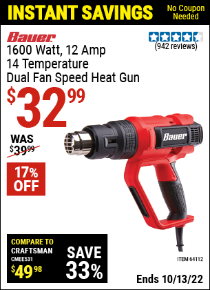 Buy the BAUER 14 Temperature Dual Fan Speed Heat Gun (Item 64112) for $32.99, valid through 10/13/2022.