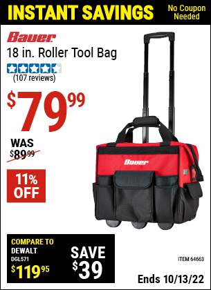 Buy the BAUER 18 In. Roller Tool Bag (Item 64663) for $79.99, valid through 10/13/2022.