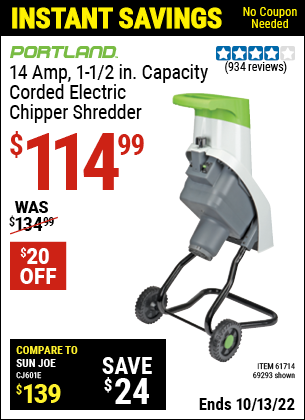 Buy the PORTLAND 14 Amp 1-1/2 in. Capacity Chipper Shredder (Item 69293/61714) for $114.99, valid through 10/13/2022.