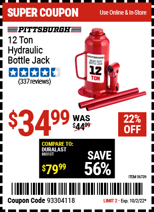 Buy the PITTSBURGH 12 Ton Hydraulic Bottle Jack (Item 56739) for $34.99, valid through 10/2/2022.